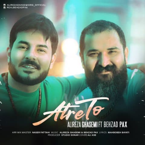 Atre To (Ft Behzad Pax)