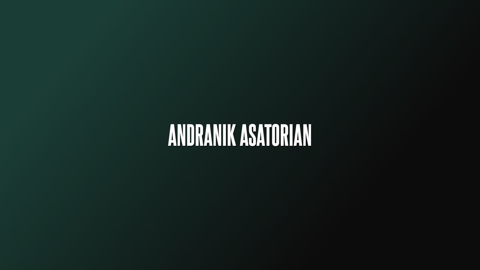 Andranik Asatorian