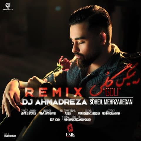 Goli (DJ Ahmadreza Remix)
