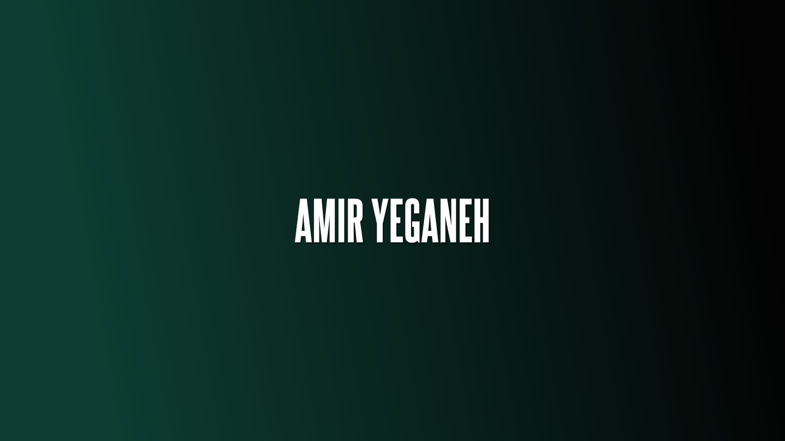 Amir Yeganeh