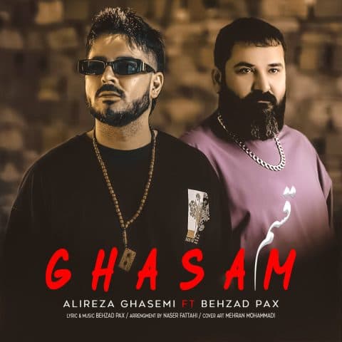 Ghasam (Ft Behzad Pax)