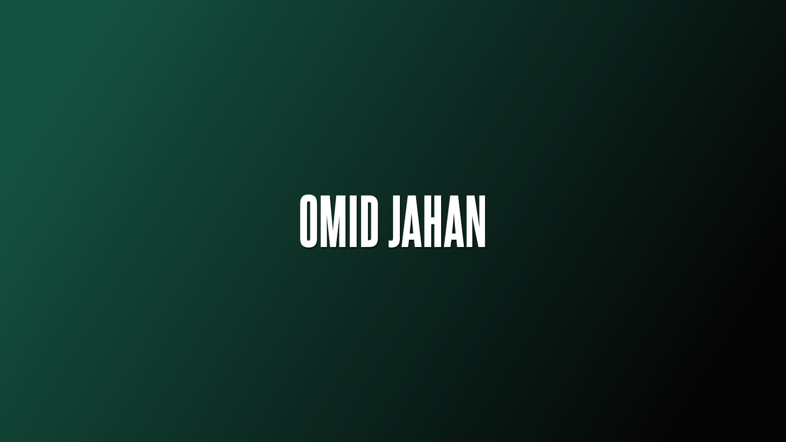 Omid Jahan