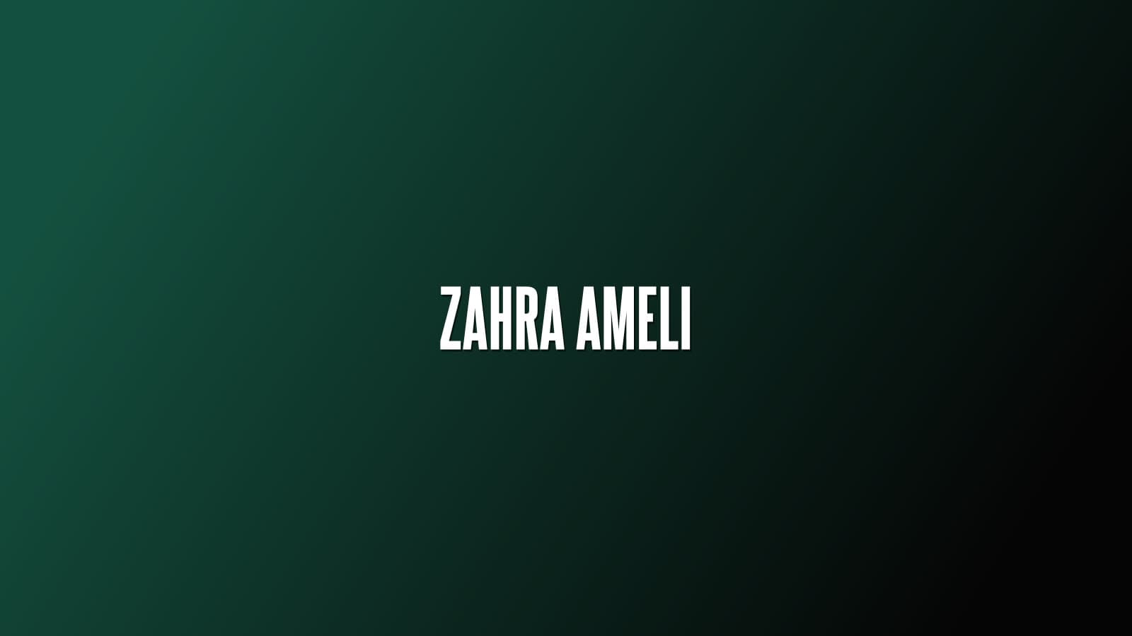 Zahra Ameli