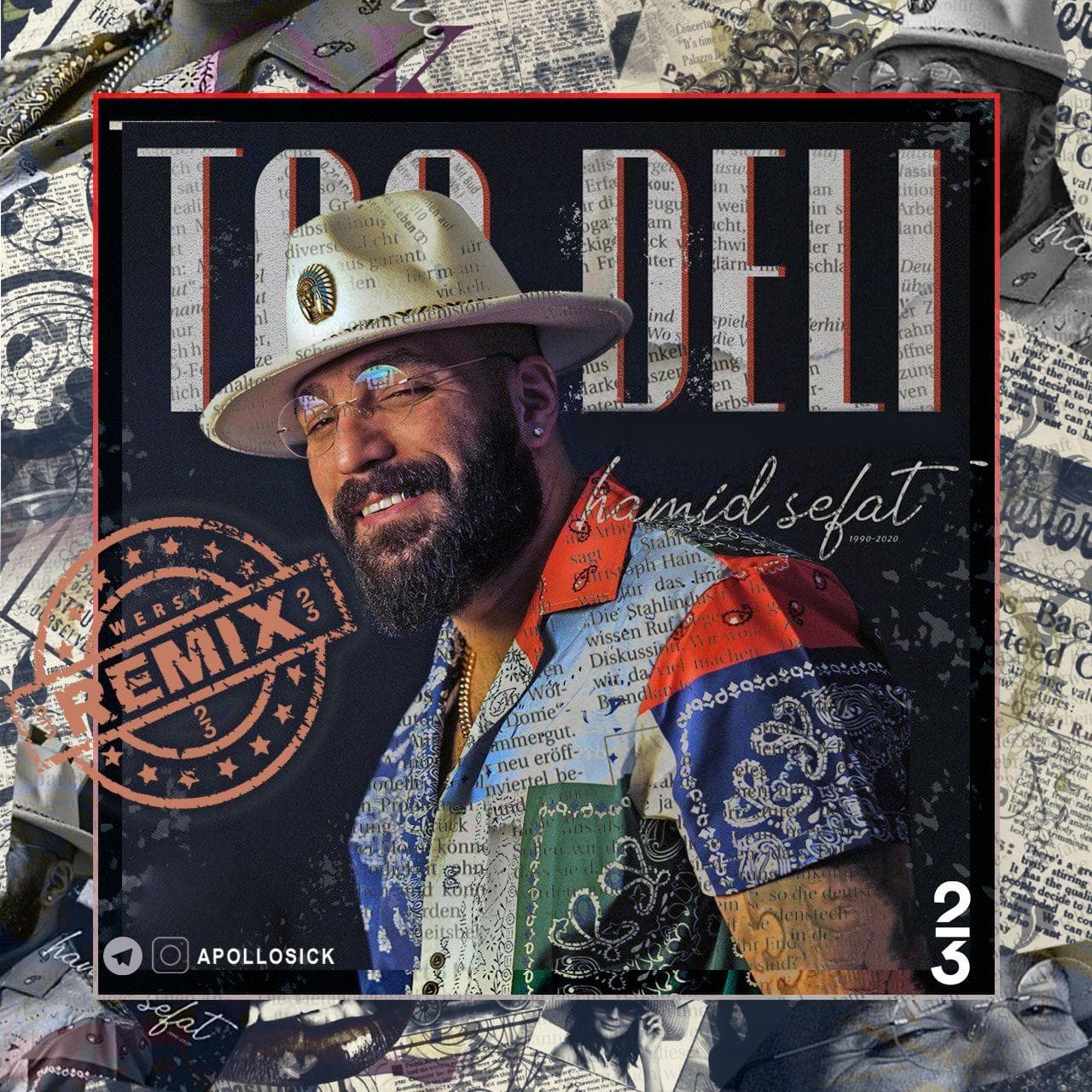 Too Deli ( Remix Wersy)