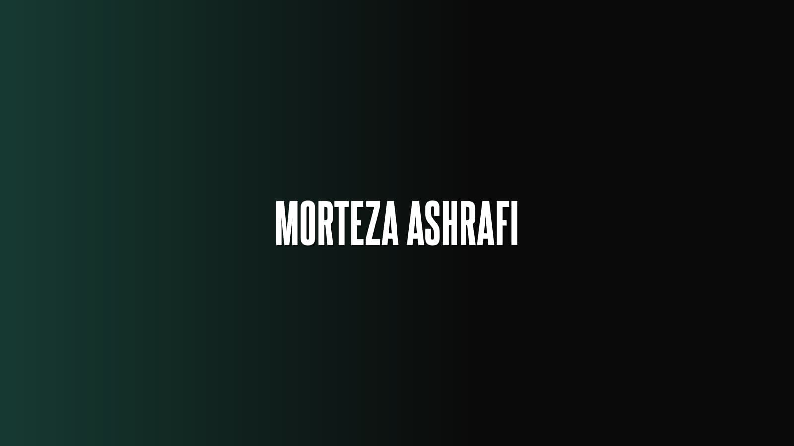 Morteza Ashrafi