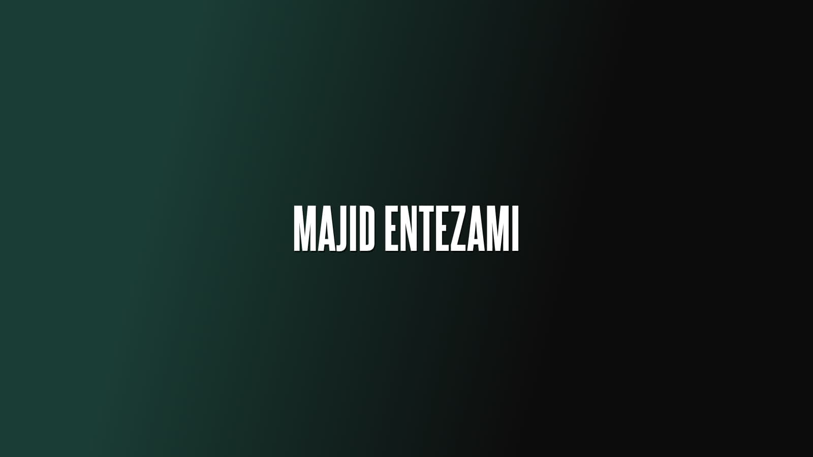 Majid Entezami