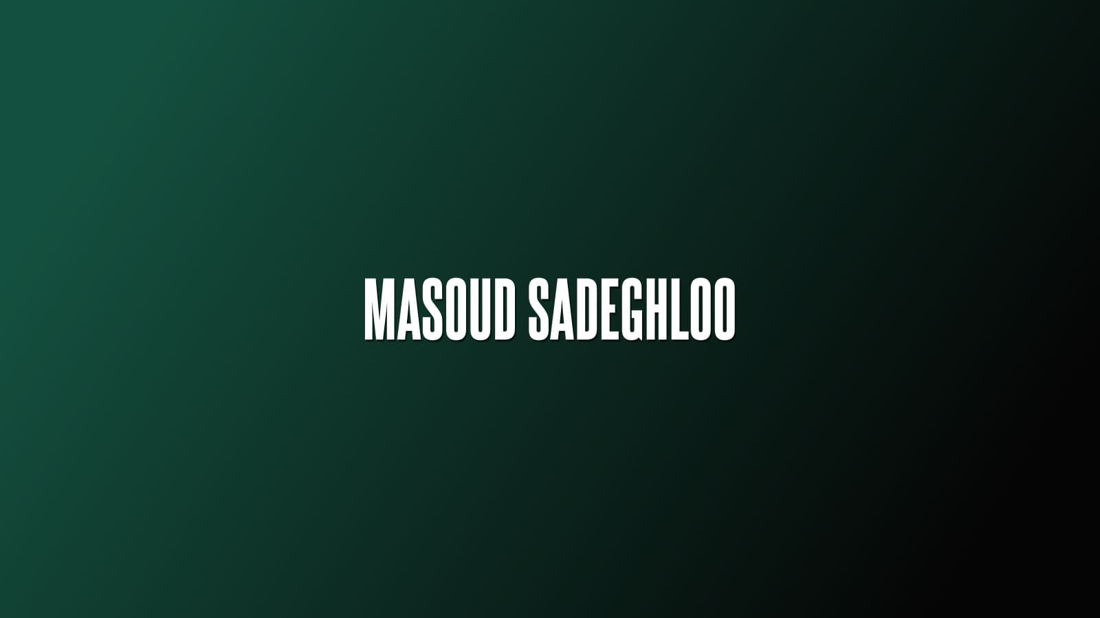 Masoud Sadeghloo