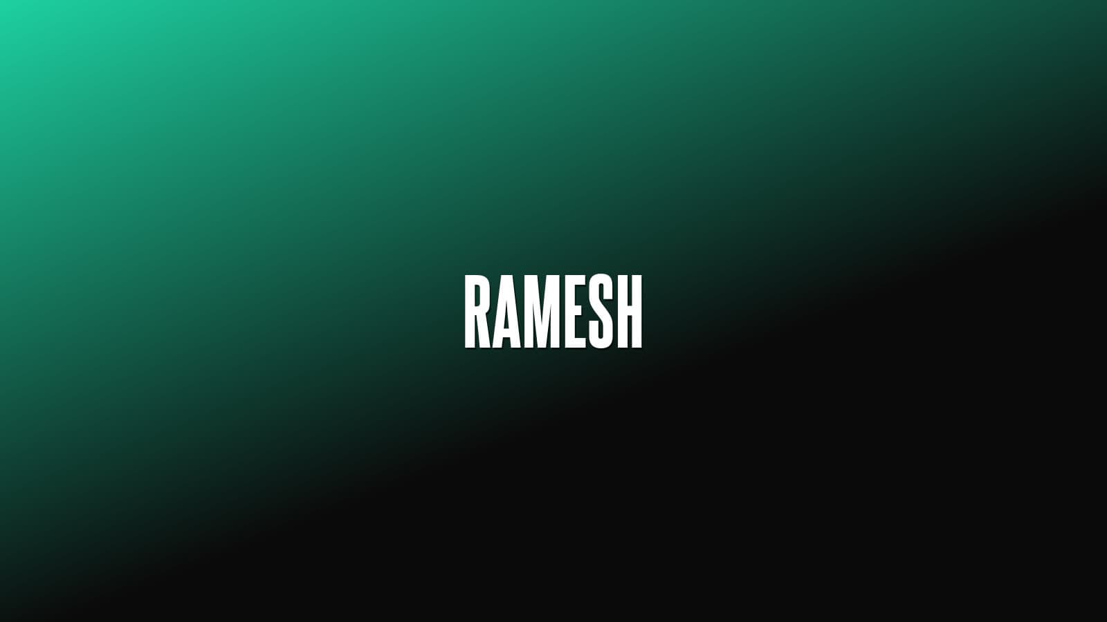 Ramesh