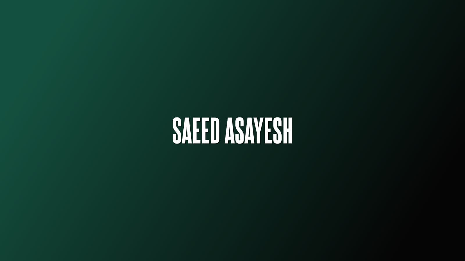 Saeed Asayesh
