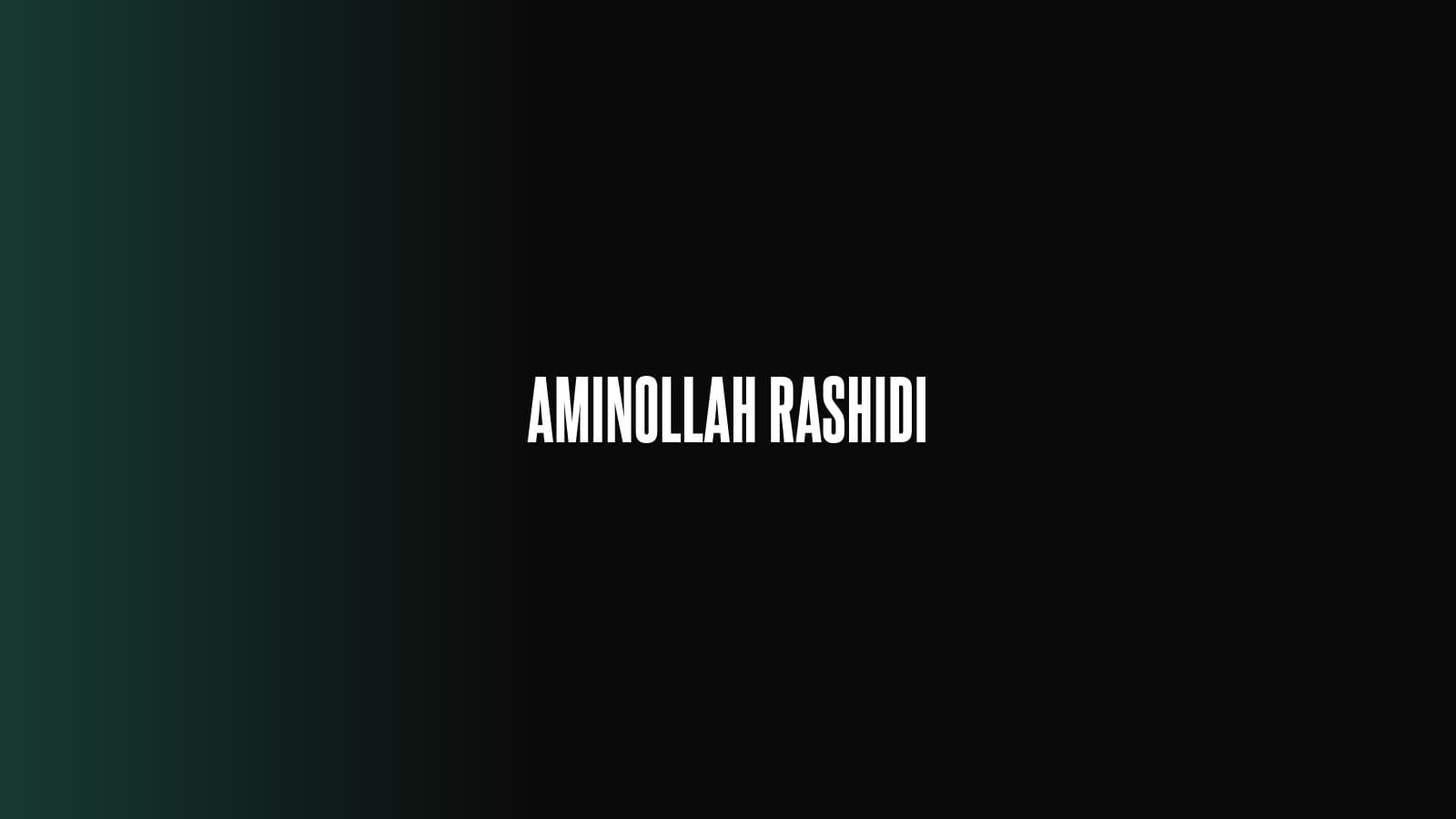 Aminollah Rashidi