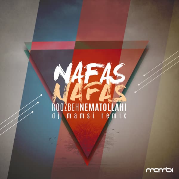 Nafas Nafas (DJ Mamsi Remix)