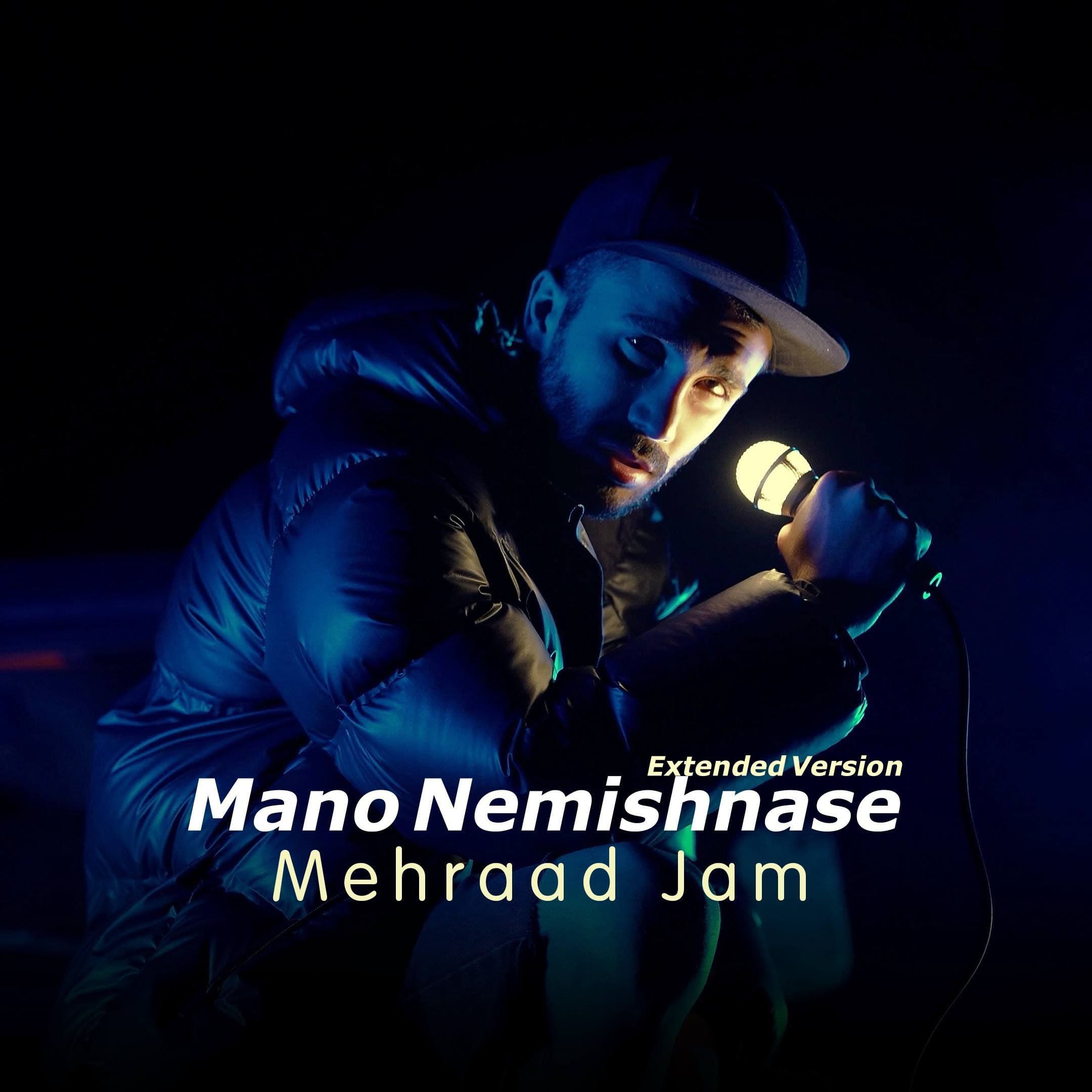 Mano Nemishnase (Extended Version)
